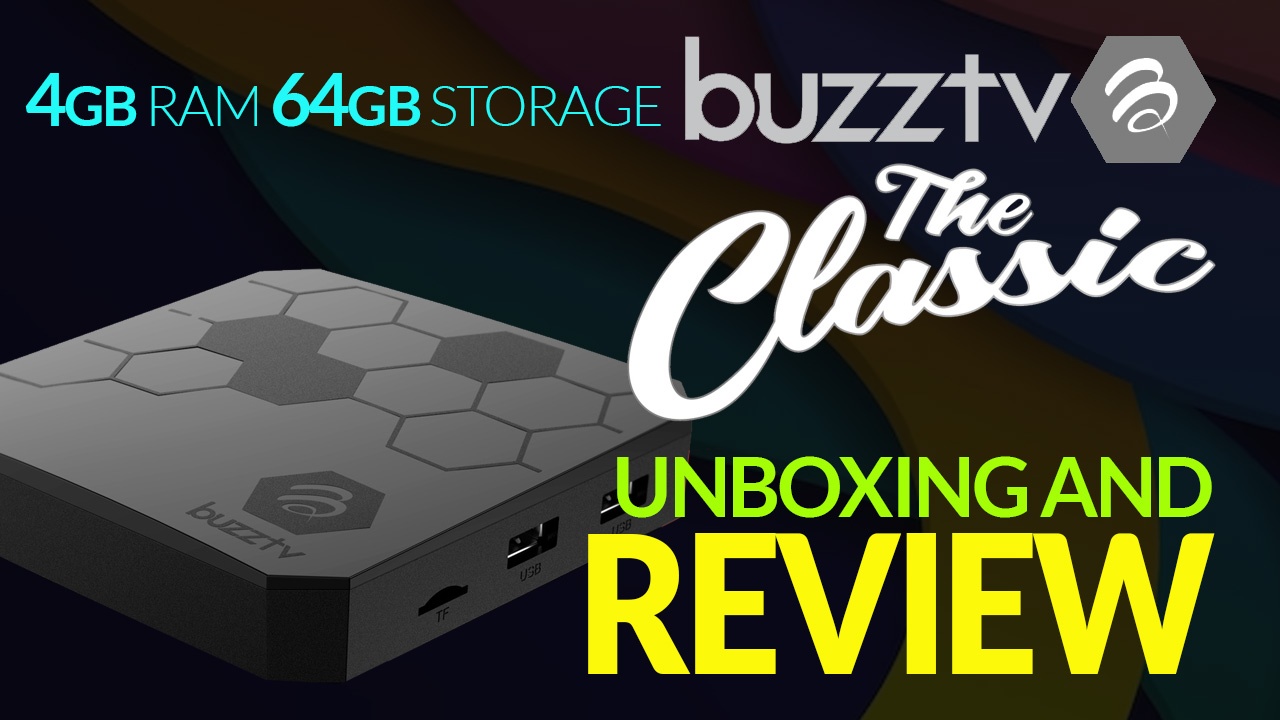 Buzztv The Classic Android Box Unboxing and Full Review XC Techs